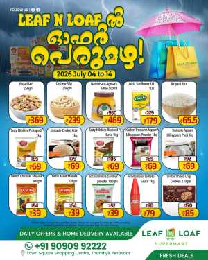 Leaf N Loaf Supermart Peravoor Offer | Monsoon Sale flyer cover