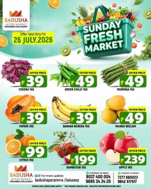 Badusha Hypermarket Balussery Offers | Sunday Fresh Market flyer cover