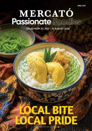 Mercatò Malaysia Passionate Foodies Offers | Latest Catalogue flyer cover