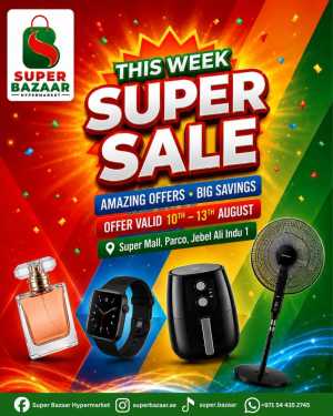 Super Bazaar Jebel Ali Dubai Offers | Super Sale Deals flyer cover