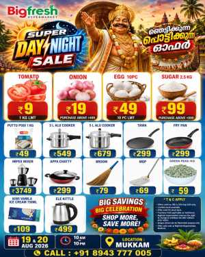 Bigfresh Hypermarket Mukkam Super Day Night Sale flyer cover