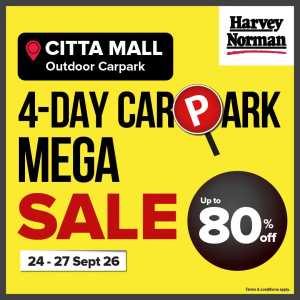 Harvey Norman Citta Mall Mega Sale | Up to 80% Off flyer cover