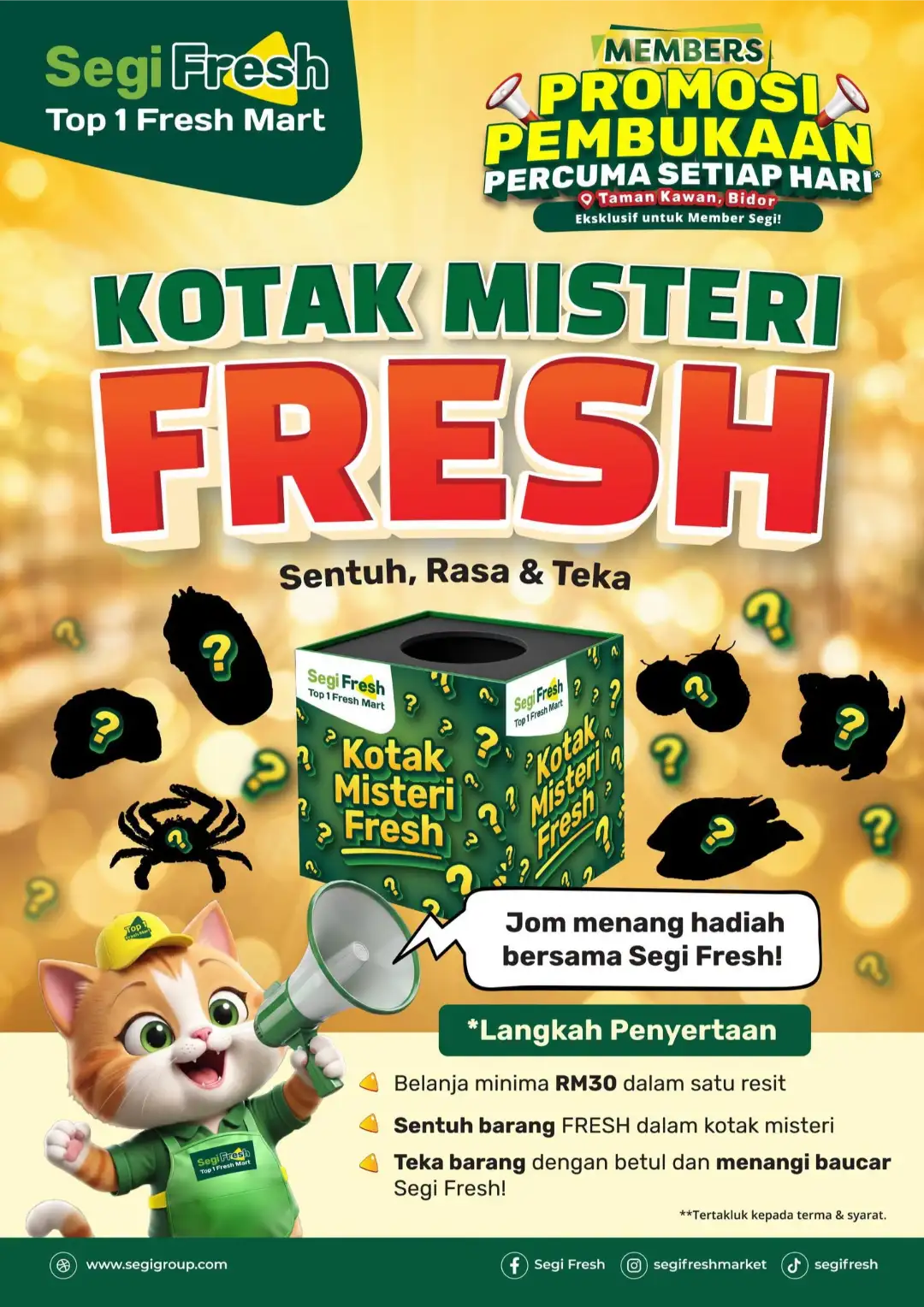 Segi Fresh Taman Kawan Opening Promosi | Free Daily Deals page 4