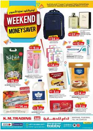 Weekend Money Saver In K.M Trading Fujairah