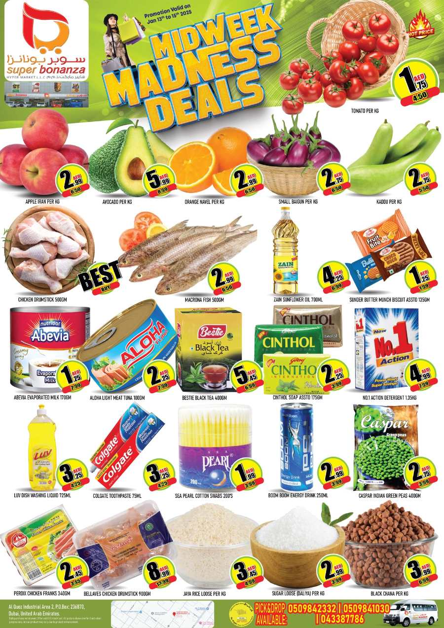 Midweek Madness Deals! In Super Bonanza Dubai