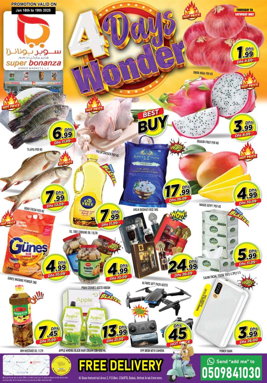 4 Days Wonder Deals!! In Super Bonanza Dubai