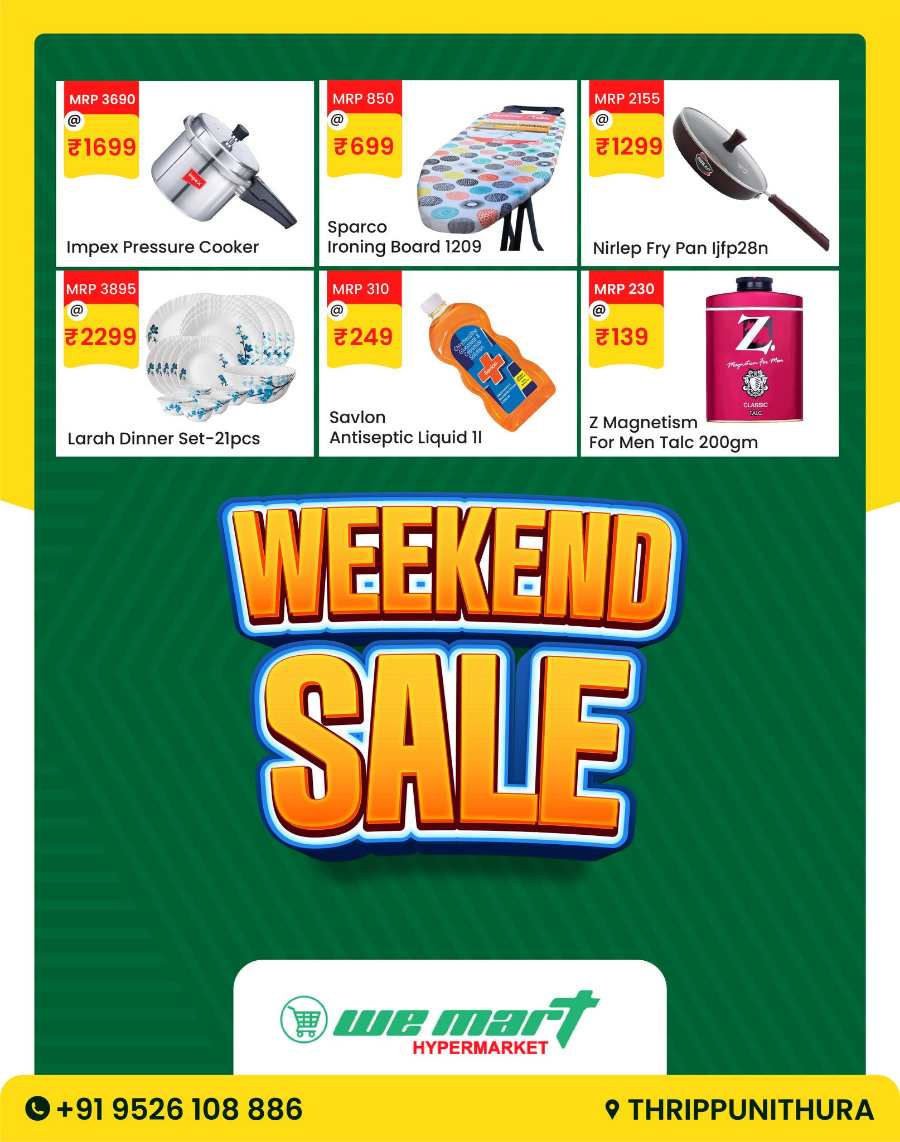 Weekend Sale! In We Mart Hypermarket Ernakulam