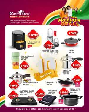 Freedom Deals: Don't Miss Out on Amazing Offers! In Kitchmart Kasaragod