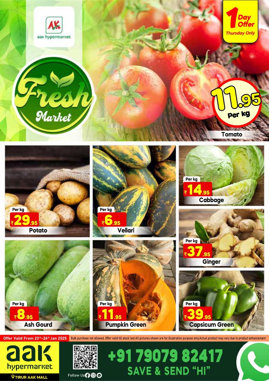 Fresh Deals! In AAK Hypermarket Malappuram