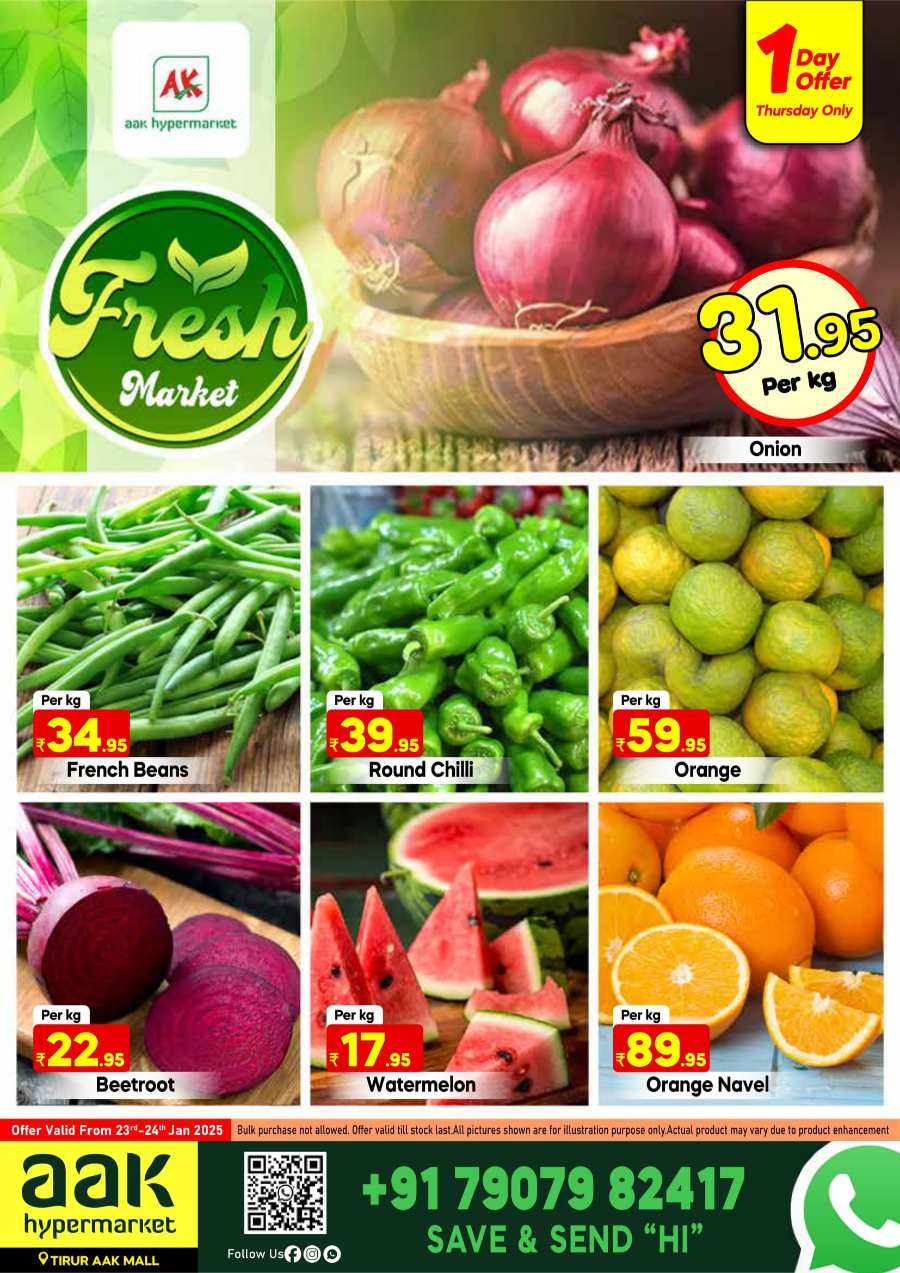 Fresh Deals! In AAK Hypermarket Malappuram