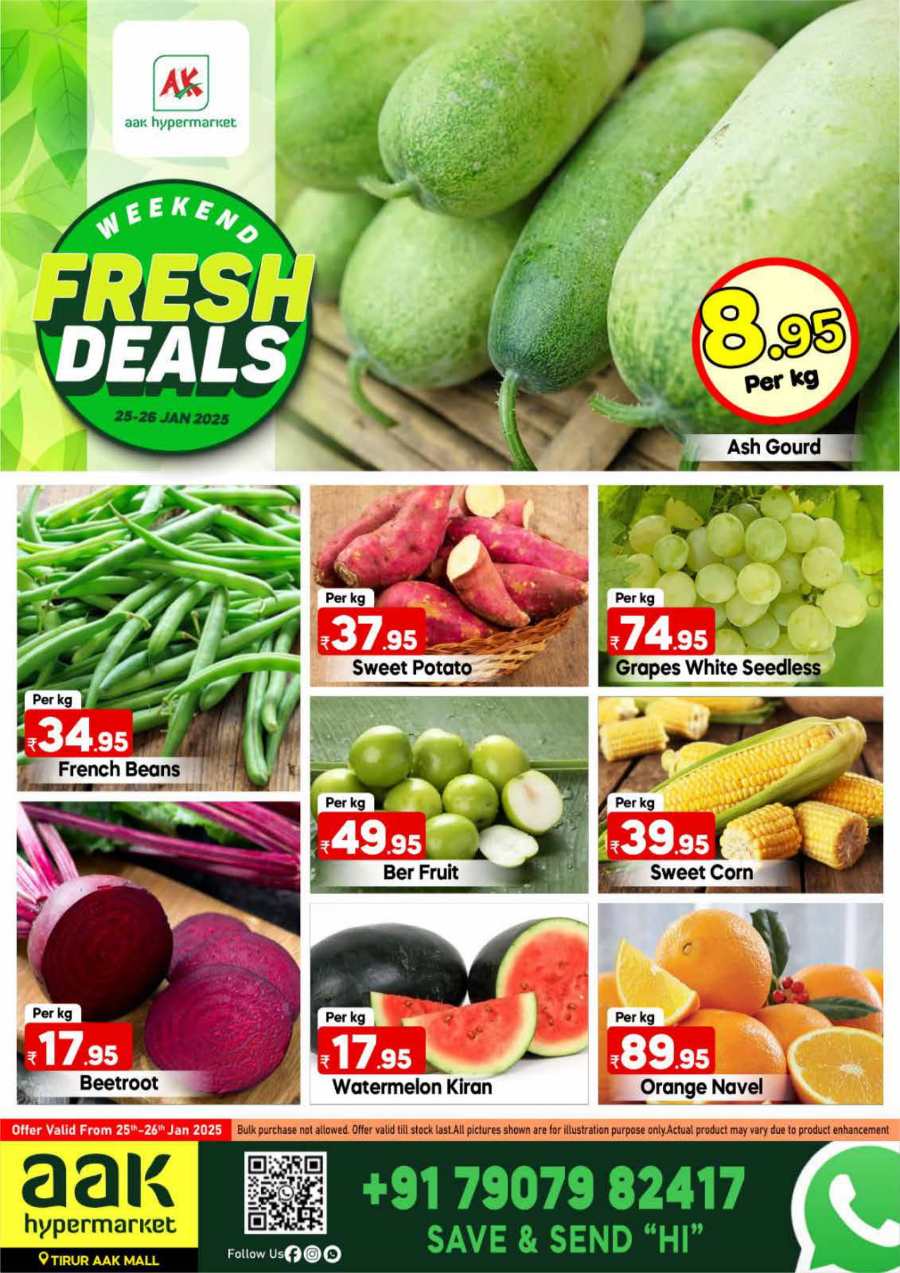 Weekend Fresh Deals - Don’t miss out In AAK Hypermarket Malappuram