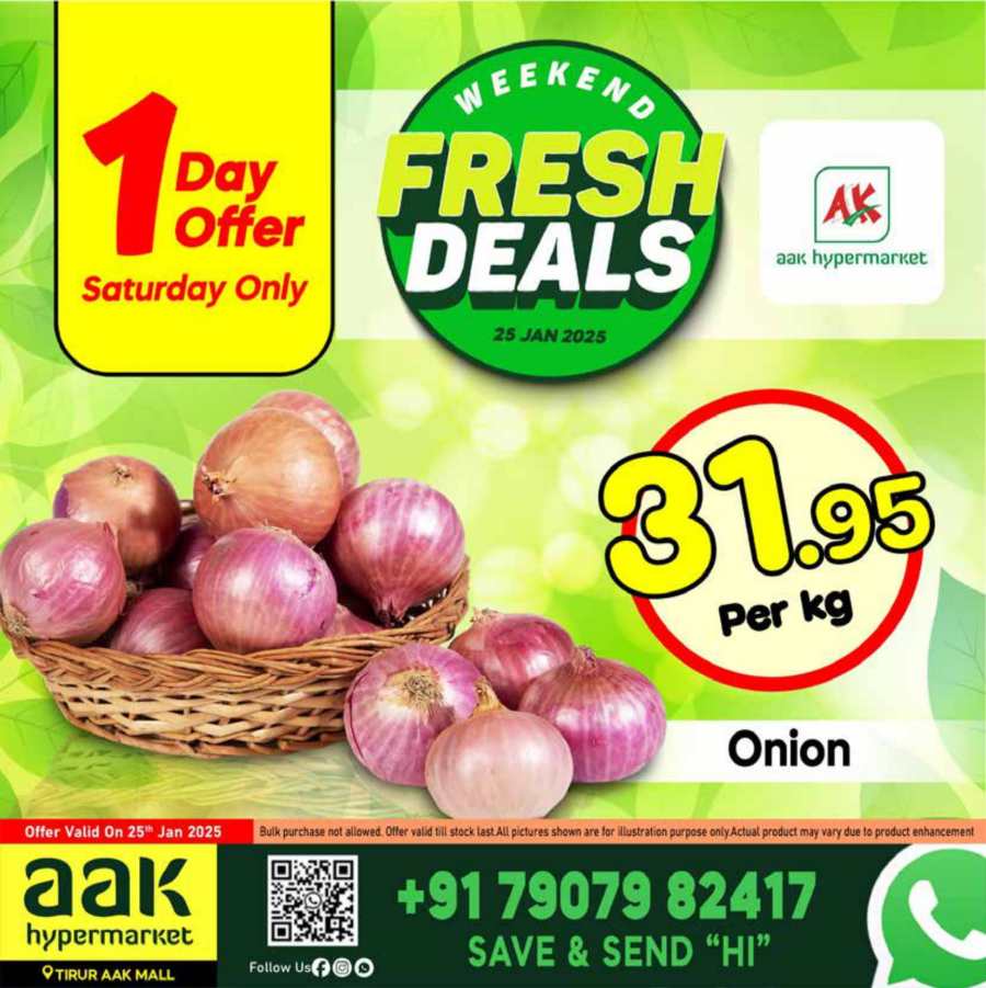 Weekend Fresh Deals - Don’t miss out In AAK Hypermarket Malappuram