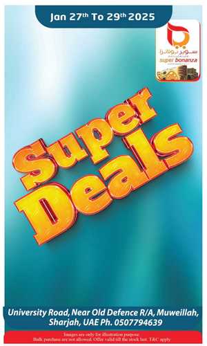 Super Deals In Super Bonanza Sharjah / Ajman