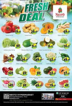 Fresh Deals! In Nesto Hypermarket Malappuram