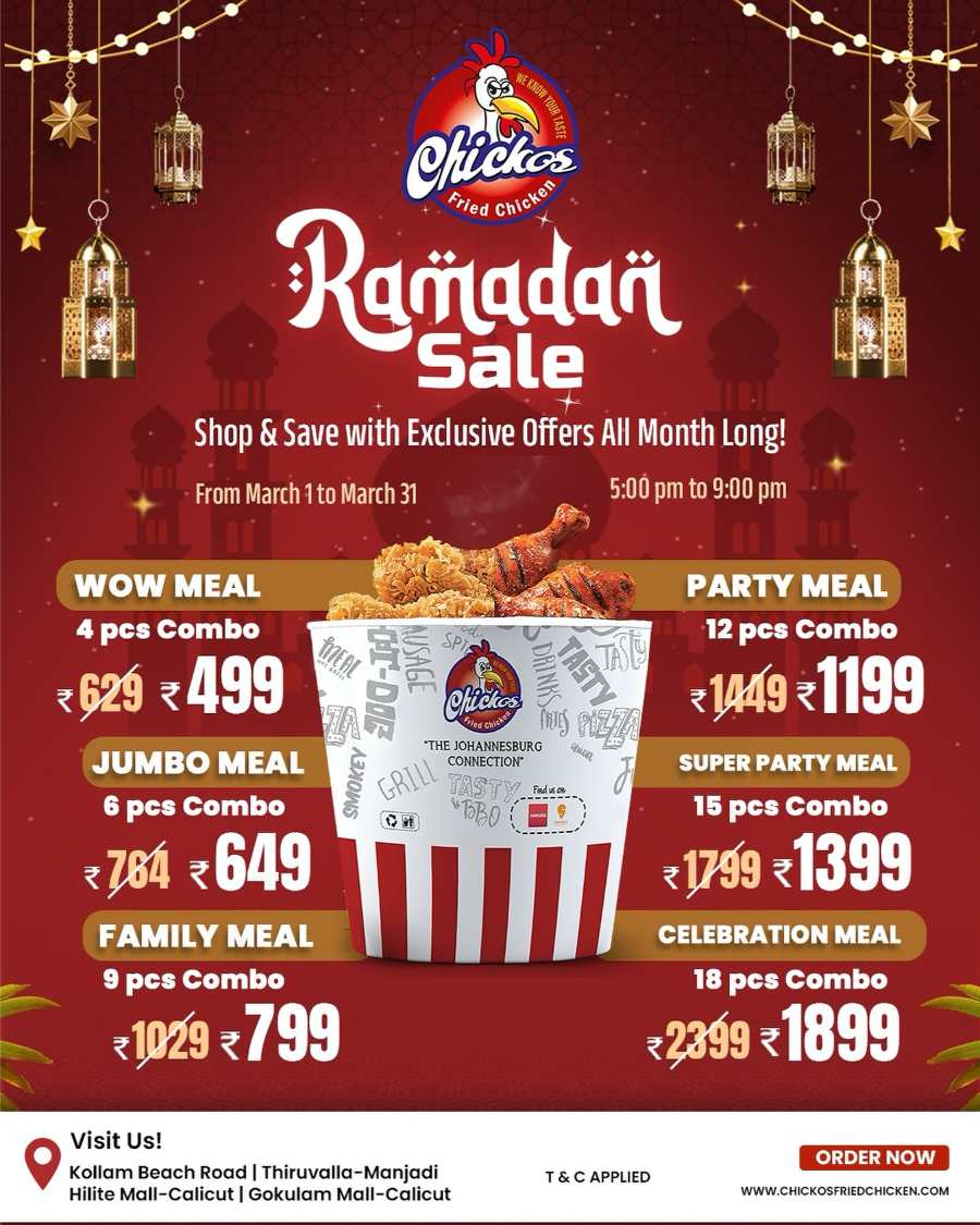 Ramadan Sale: Shop & Save on Exclusive Offers In Chickos Fried Chicken Pathanamthitta