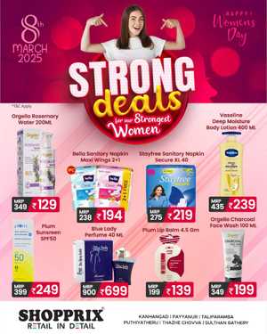 Strong Deals for Strong Women - Shop Now In Shopprix Kannur,Kasaragod,Wayanad