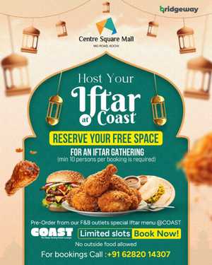 Iftar Combo! In Centre Square Ernakulam