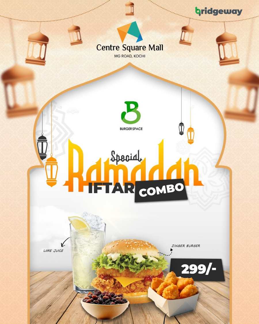Iftar Combo! In Centre Square Ernakulam