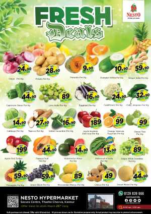 Fresh Deals In Nesto Hypermarket Kannur