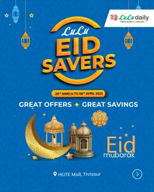 Eid Mubarak Offers: Big Savings In Lulu Hypermarket Thrissur