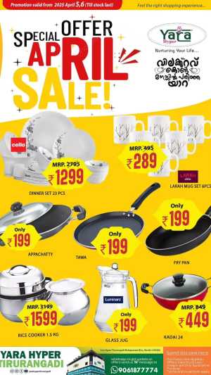 April Special Sale: Unmissable Offers In Yara Hypermarket Malappuram