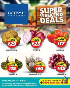 Weekend Deals In Royal Hypermarket Palakkad