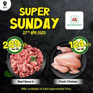 Super Sunday Deals In AAK Hypermarket Malappuram