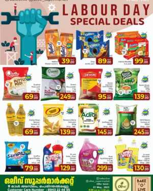 Labour Day Deals! In OLIVE Supermarket Malappuram
