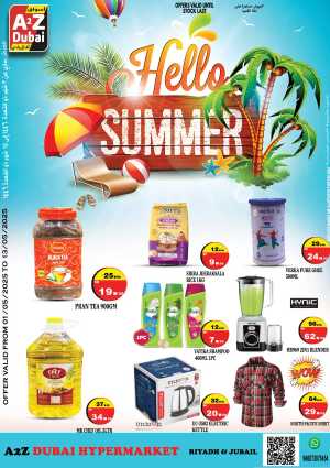 Hello Summer Deals! In A2Z Dubai Hypermarket Riyadh,Jubail