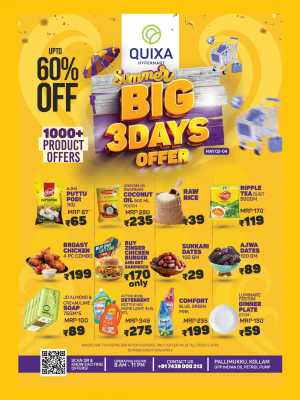 Summer Big Offer: Up to 60% OFF In QUIXA Hypermart Kollam