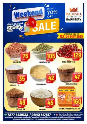 Weekend Sale: Up to 70% OFF In Badusha Hypermarket Calicut
