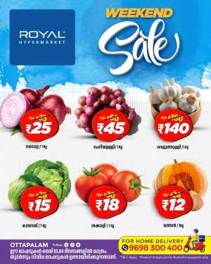 Weekend Deals! In Royal Hypermarket Palakkad