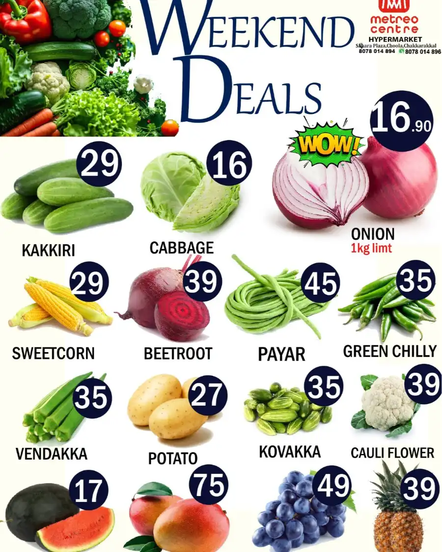 Weekend Deals In Metro Shoppee Hypermarket Kannur