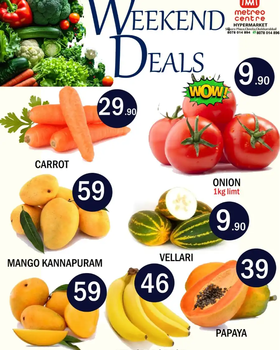 Weekend Deals In Metro Shoppee Hypermarket Kannur