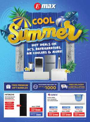 Cool Summer Sale - Up to 60% OFF! In Emax Dubai,Abu Dhabi,Sharjah / Ajman,Al Ain,Fujairah,Ras al Khaimah