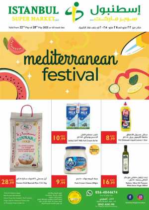 Meditteranian festivel offer In Istanbul Supermarket Dubai,Abu Dhabi,Sharjah / Ajman,Al Ain,Ras al Khaimah