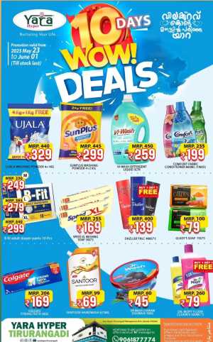10-Days Wow! Deals In Yara Hypermarket Malappuram