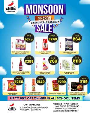 Monsoon Season Sale In Chillis Hypermarket Kasaragod