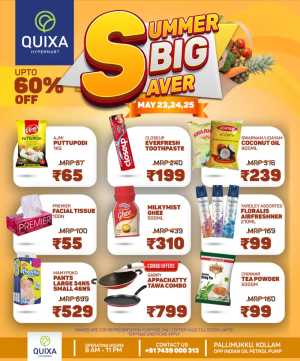 Summer Mega Sale – Up to 60% OFF! Shop Now! In QUIXA Hypermart Kollam