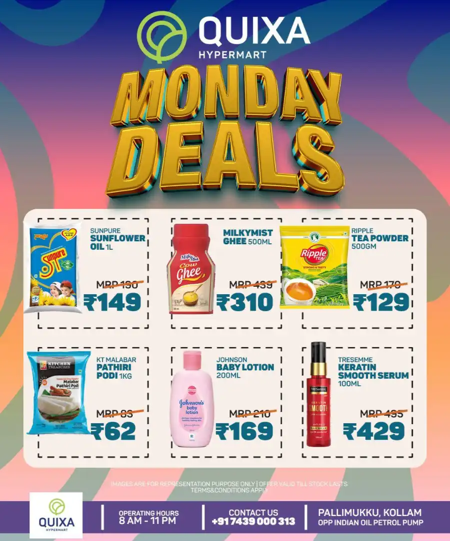 Monday Deals In QUIXA Hypermart Kollam