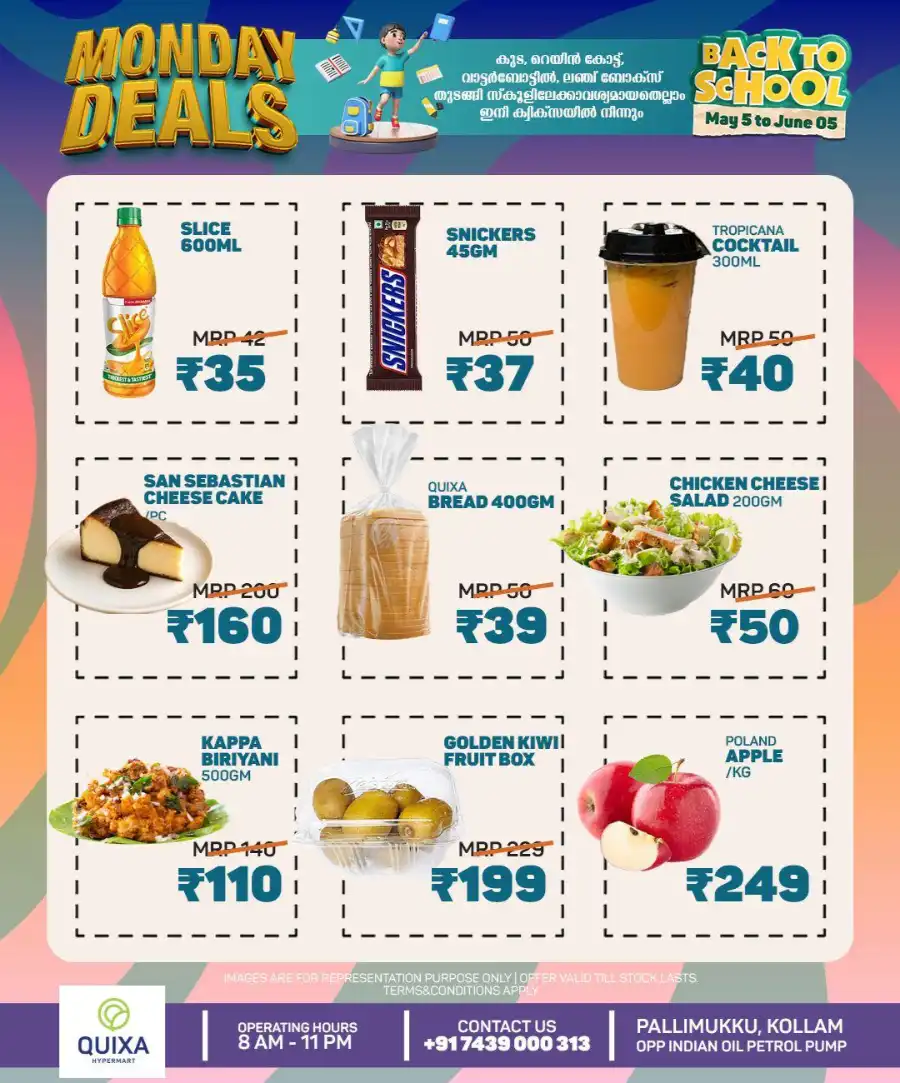 Monday Deals In QUIXA Hypermart Kollam