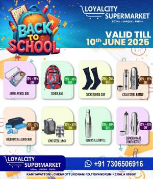 Back to School Deals on Bags & Stationery! In Loyalcity Supermarket Trivandrum