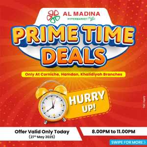Prime time deals In Al Madina Hypermarket Abu Dhabi
