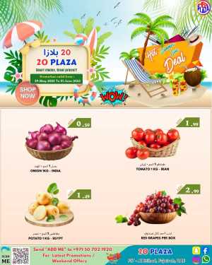 Hot summer deal In 20 PLAZA Fujairah