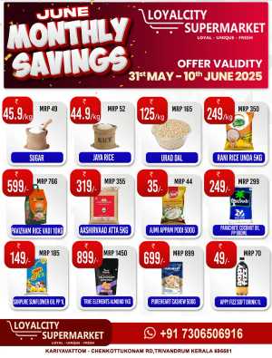 June Monthly Savings – Save Up to 50%! In Loyalcity Supermarket Trivandrum