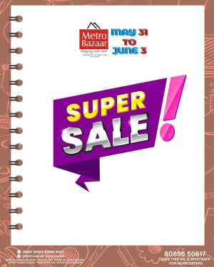 Super Sale – Save Up to 50%! In Metro Bazaar Kannur