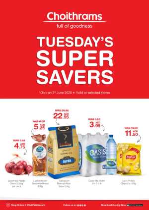 Tuesday Super Sale – Grab Exciting Offers Now! In Choithrams Dubai,Abu Dhabi,Sharjah / Ajman,Al Ain,Ras al Khaimah