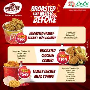 Broasted Family Bucket 15’s – Just Rs. 399! In Lulu Hypermarket Palakkad