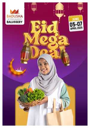 Eid mega deal In Badusha Hypermarket Calicut