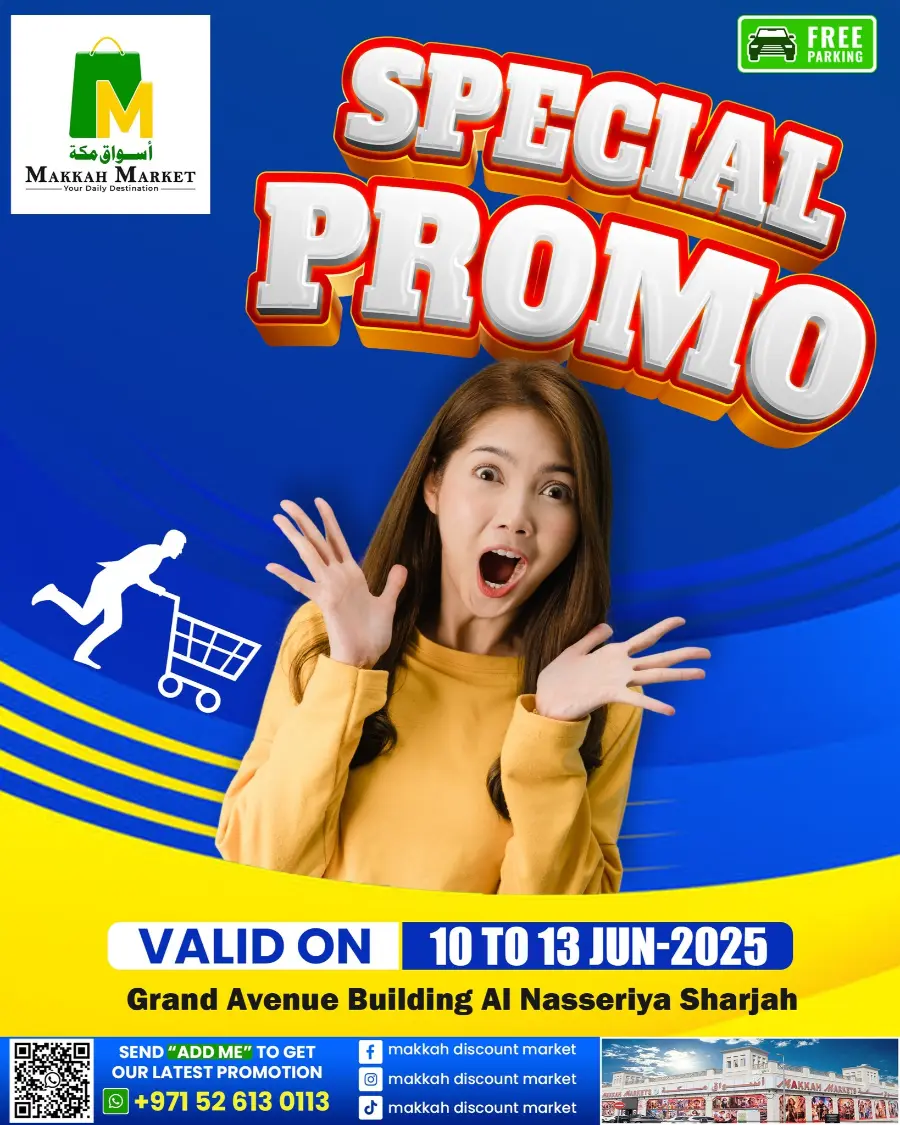 Special Promo In Makkah Market Sharjah / Ajman